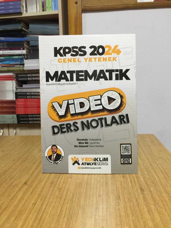 2024 KPSS Matematik Genel Yetenek Atölye Serisi Video Ders Notları Yediiklim Yayınları