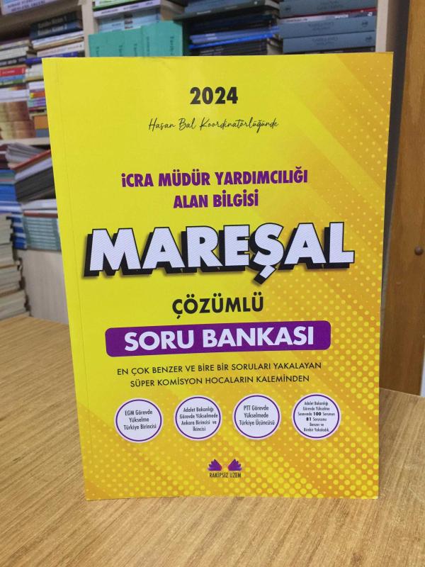 2024 MAREŞAL İcra Müdür Yardımcılığı Alan Bilgisi Çözümlü Soru Bankası Rakipsiz UZEM