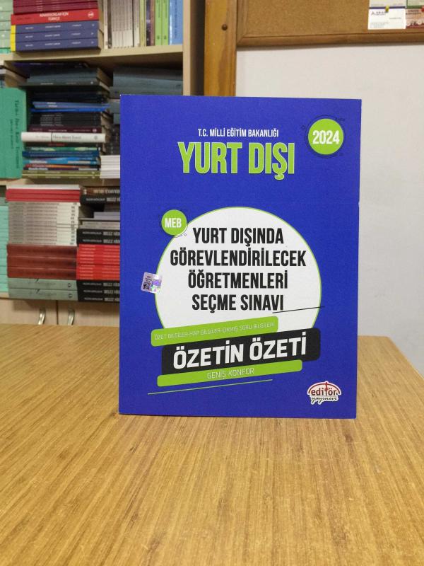 2024 MEB Yurt Dışında Görevlendirilecek Öğretmenleri Seçme Sınavı Özetin Özeti Editör Yayınları