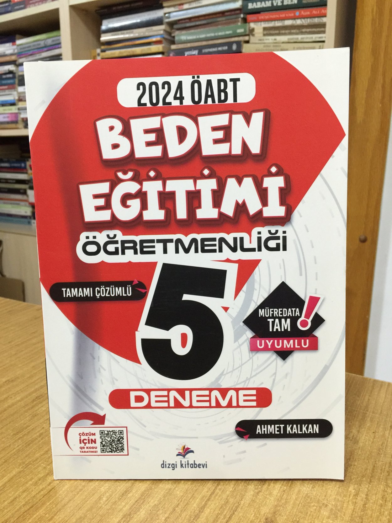 2024 ÖABT Beden Eğitimi Öğretmenliği QR Çözümlü 5 Deneme Sınavı Dizgi Kitap Yayınları