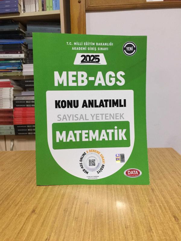 2025 MEB AGS Akademi Giriş Sınavı Sayısal Yetenek Matematik Konu Anlatımlı Data Yayınları