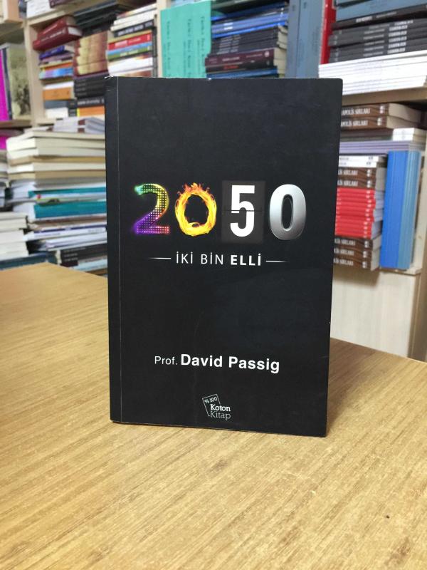 2050 İki Bin Elli - Prof. David Passig