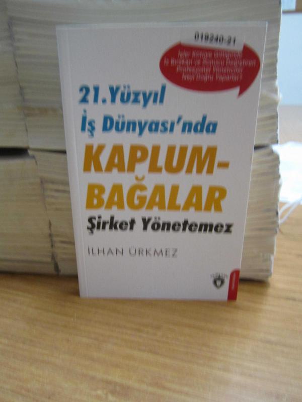 21.Yüzyıl İş Dünyası'nda Kaplum-Bağalar Şirket Yönetemez