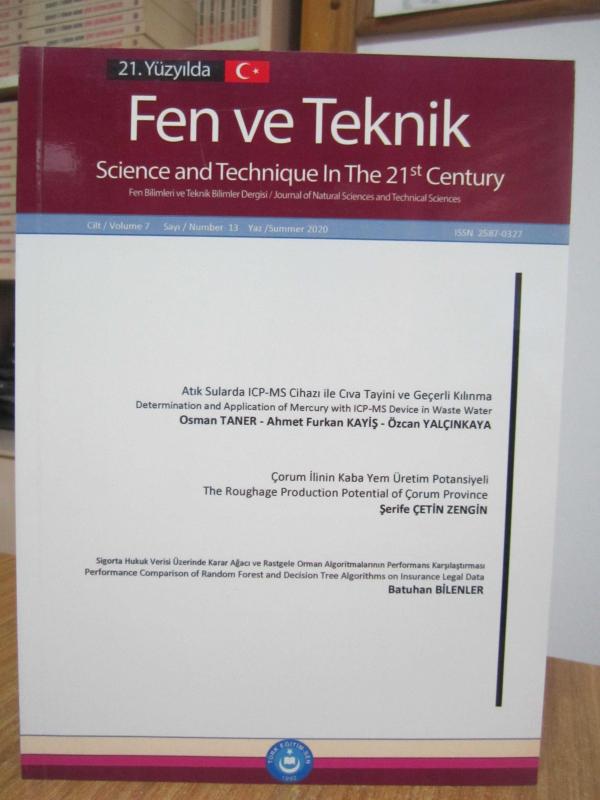 21. Yüzyılda Fen ve Teknik Fen Bilimleri ve Teknik Bilimler Dergisi - Cilt 7 Sayı 13 - Yaz 2020