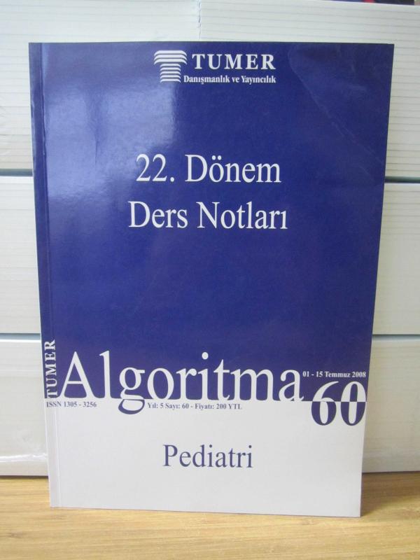 22.Dönem Ders Notları Pediatri  1 - 15 Temmuz 2008