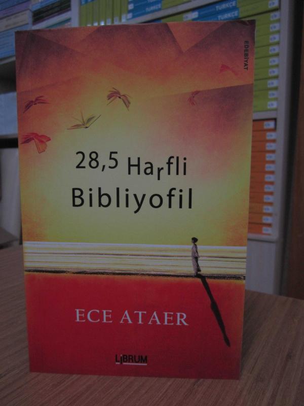 28,5 Harfli Bibliyofil - Ece Ataer