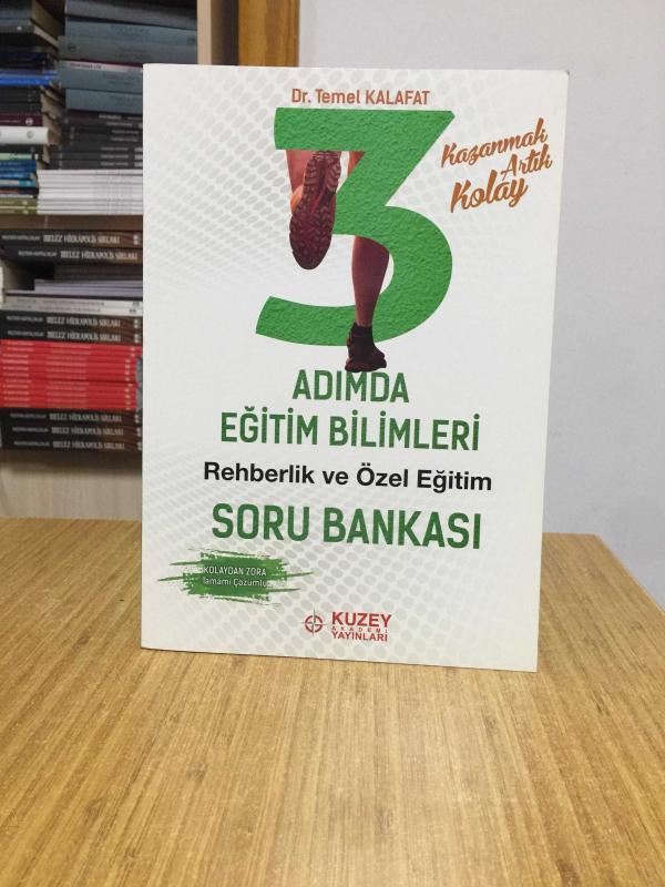 3 Adımda Eğitim Bilimleri Rehberlik ve Özel Eğitim Soru Bankası Kuzey Akademi Yayınları