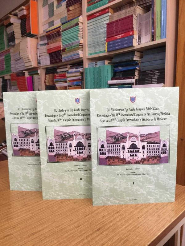 38. Uluslararası Tıp Tarihi Kongresi Bildiri Kitap (Cilt 1, Cilt 2, Cilt 3) (TAKIM) - Editörler: Nil Sarı - Ali Haydar Bayat - Yeşim Ülman - Mary Işın