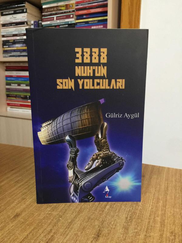 3888 Nuh'un Son Yolcuları - Gülriz Aygül