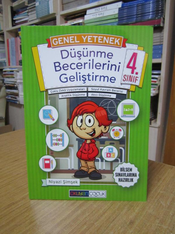 4. Sınıf Genel Yetenek Düşünme Becerilerini Geliştirme / Okuyan Çocuk
