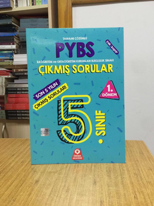 5. Sınıf PYBS Parasız Yatılılık ve Bursluluk Sınavı 1. Dönem Son 5 Yılın Çıkmış Soruları Örnek Akademi