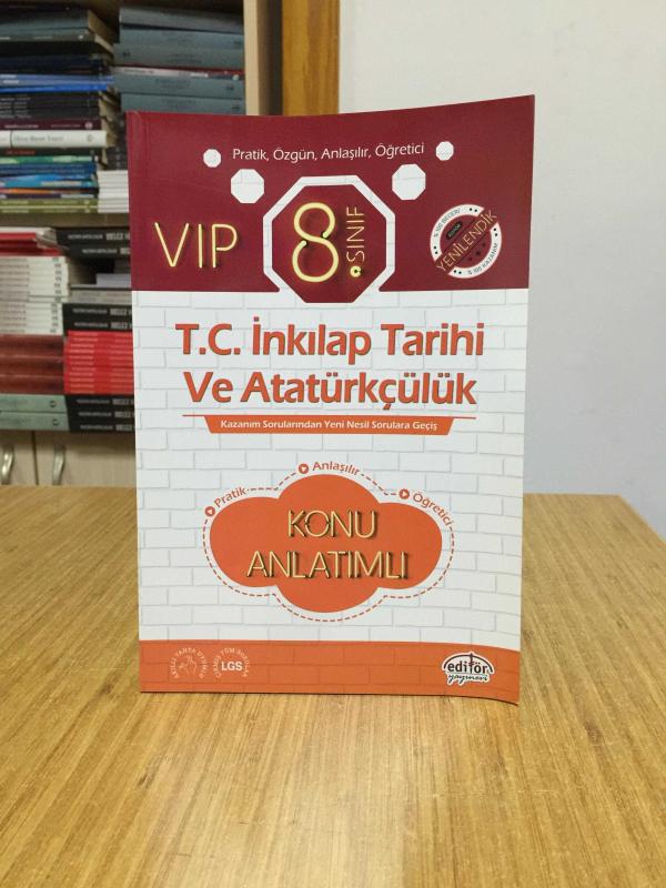 8. Sınıf VIP T.C. İnkılap Tarihi ve Atatürkçülük Konu Anlatımı Editör Yayınevi