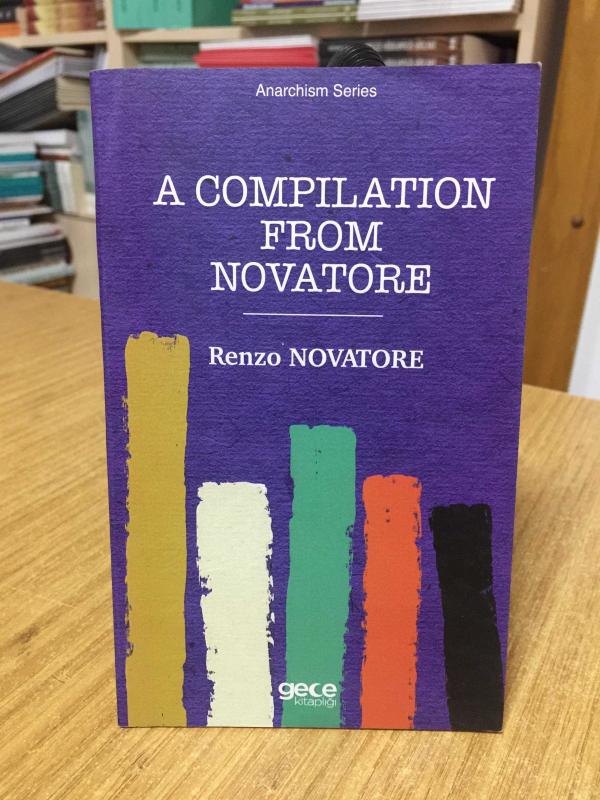 A Compilation From Novatore - Renzo Novatore