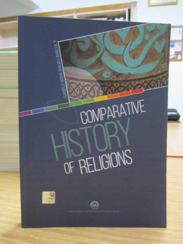A Textbook For High School Students: Comparative History of Religions