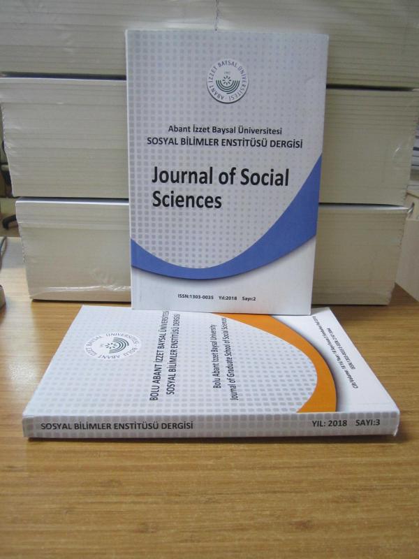 Abant İzzet Baysal Üniversitesi Sosyal Bilimler Enstitüsü Dergisi - Yıl 2018 Cilt 18 Sayı 1 & Cilt 18 Sayı 2 / 2 Sayı TAKIM