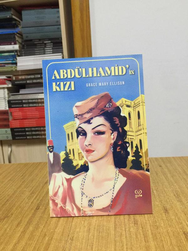 Abdülhamid'in Kızı - Grace Mary Ellison