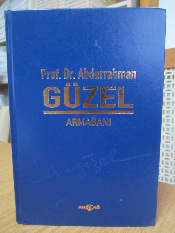 Abdurrahman Güzel Armağanı [Ciltli]