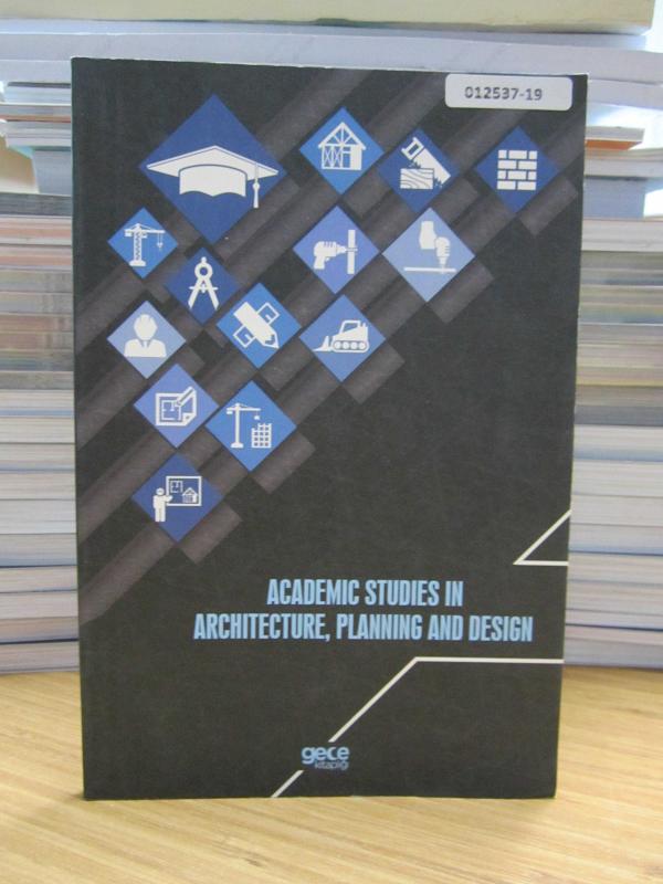 Academic Studies in Architecture Planning and Design