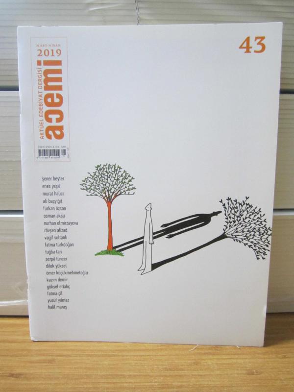 ACEMİ Aktüel Edebiyat Dergisi - Sayı 43 - Mart Nisan 2019