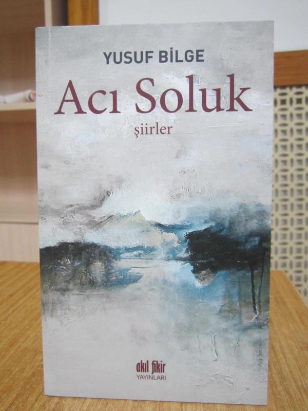 Acı Soluk - Yusuf Bilge