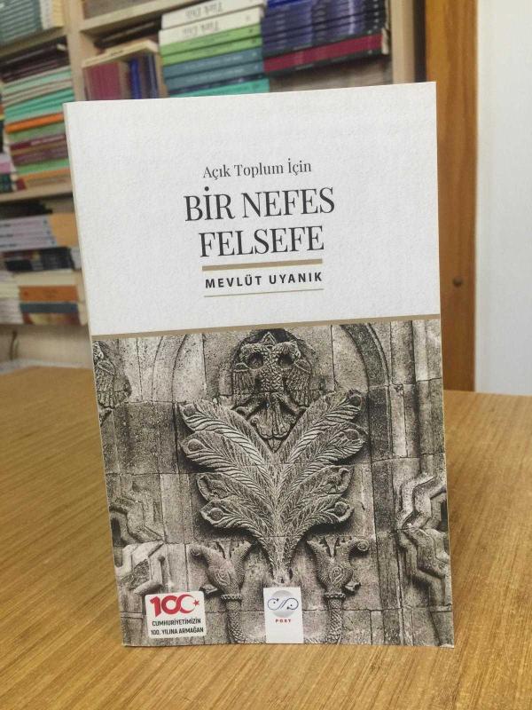 Açık Toplum için Bir Nefes Felsefe - Mevlüt Uyanık