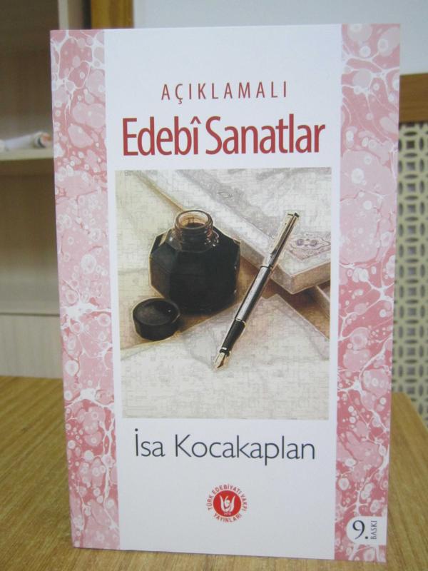 Açıklamalı Edebi Sanatlar - İsa Kocakaplan [9.Baskı]