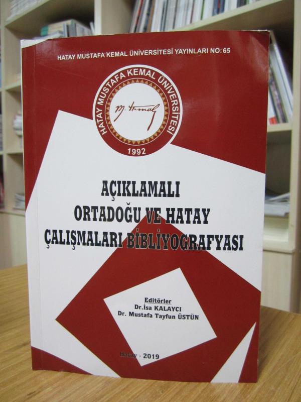 Açıklamalı Ortadoğu ve Hatay Çalışmaları Bibliyografyası