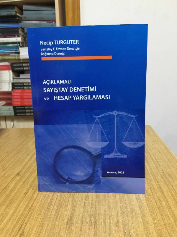 Açıklamalı Sayıştay Denetimi ve Hesap Yargılaması - Necip Turguter