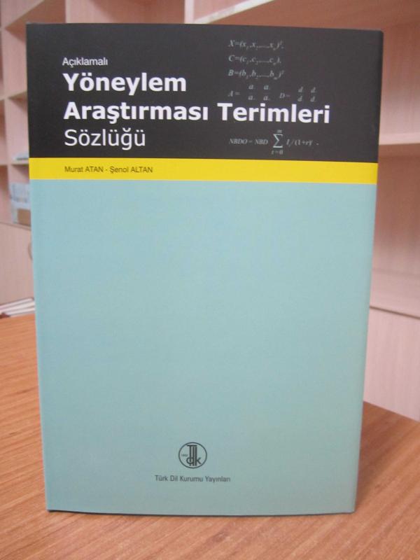 Açıklamalı Yöneylem Araştırması Terimleri Sözlüğü [Ciltli - Şömizli]