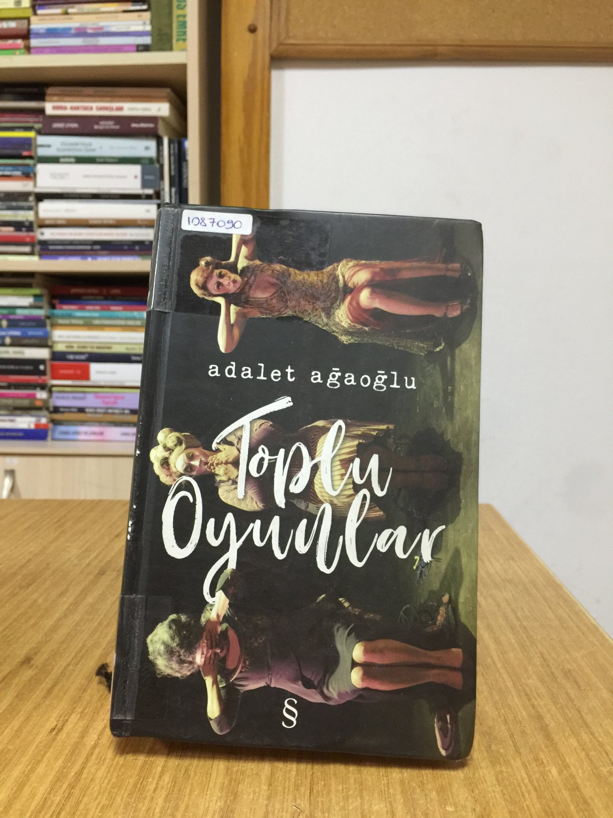 Adalet Ağaoğlu Toplu Oyunlar [Ciltli]