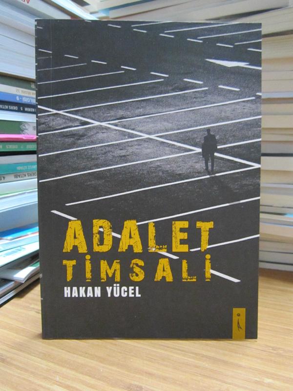Adalet Timsali - Hakan Yücel