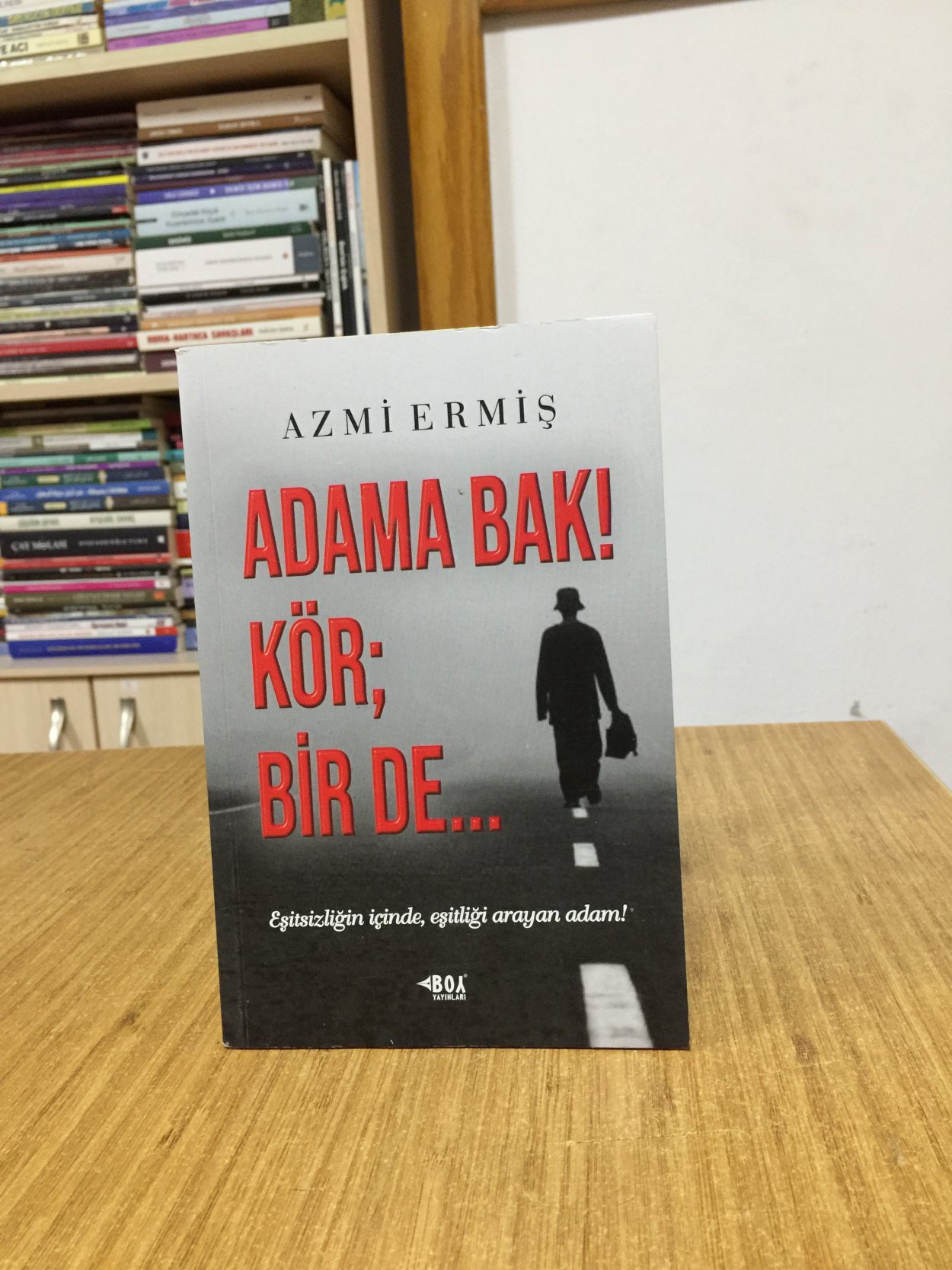 Adama Bak Kör Bi De - Azmi Ermiş