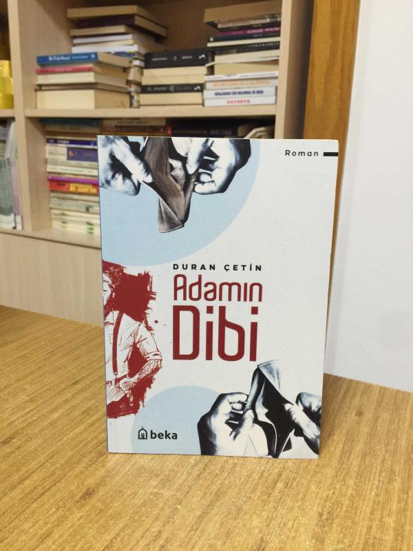 Adamın Dibi - Duran Çetin