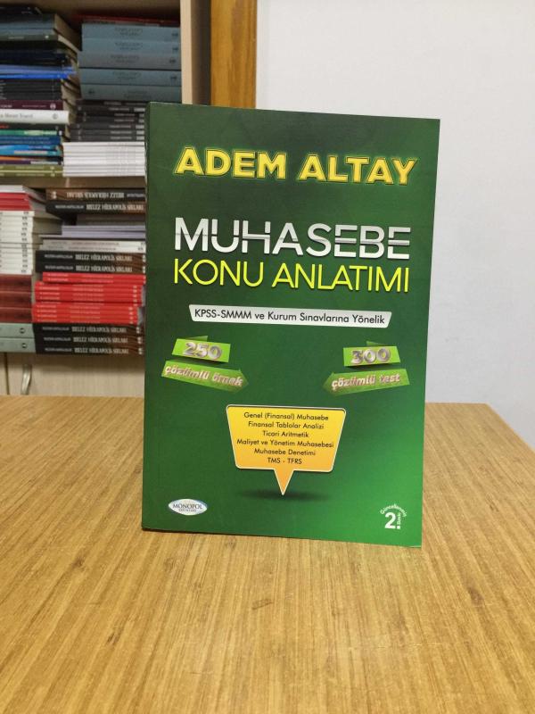 Adem Altay Muhasebe Konu Anlatımı 2.Baskı Monopol Yayınları