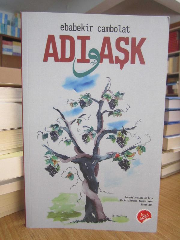 Adı Aşk - Ebabekir Cambolat [4.Baskı]