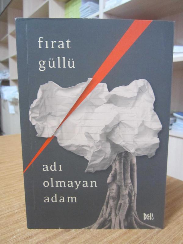 Adı Olmayan Adam - Fırat Güllü