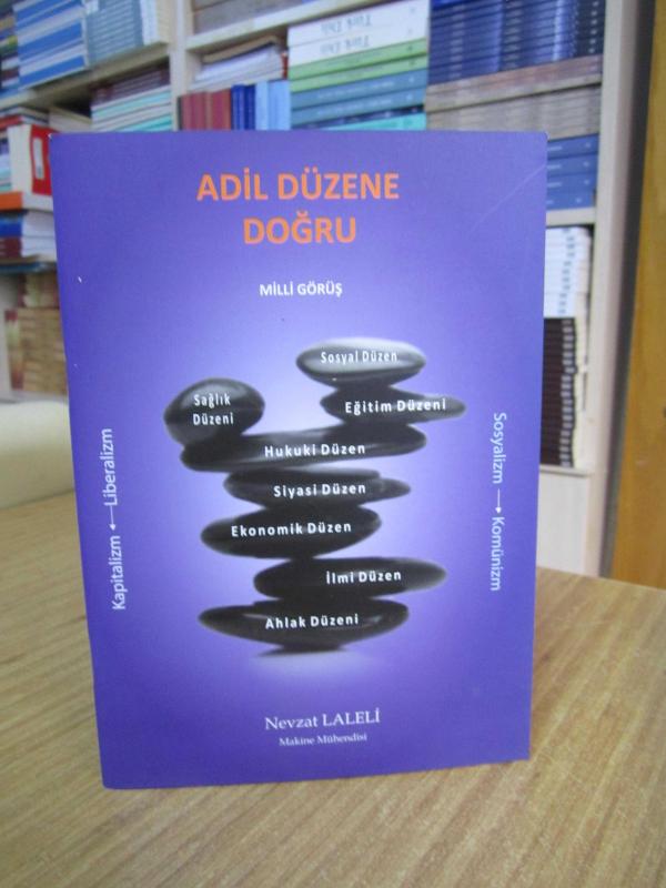 Adil Düzene Doğru - Nevzat Laleli