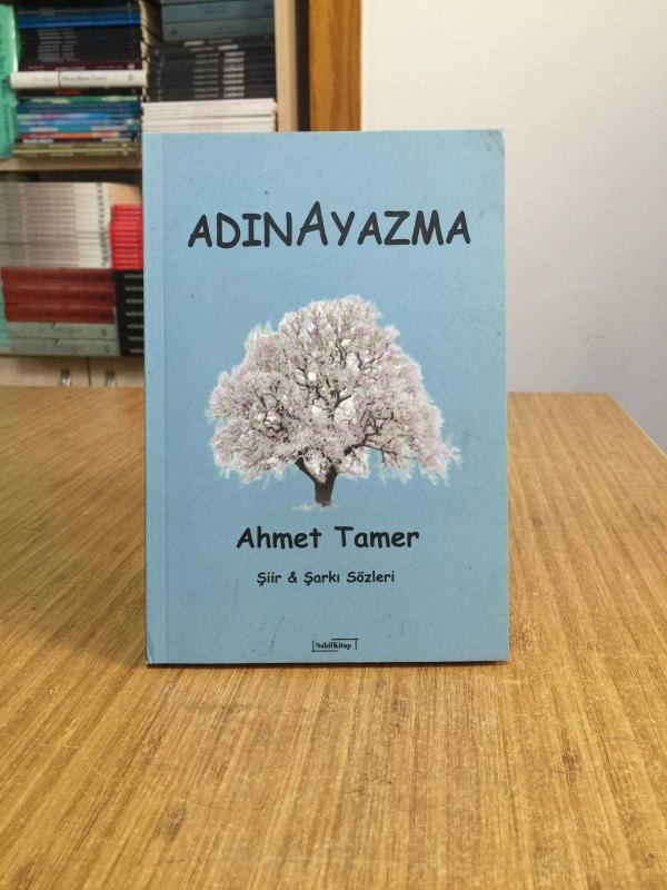 Adınayazma - Ahmet Tamer