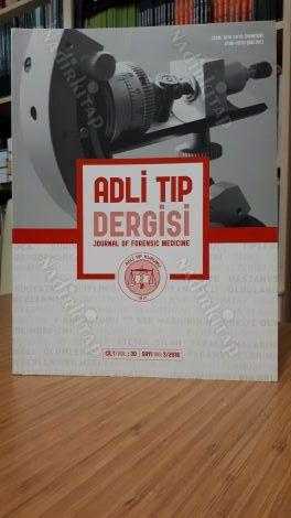 Adli Tıp Kurumu - Adli Tıp Dergisi 2016 - Cilt: 30 Sayı 3