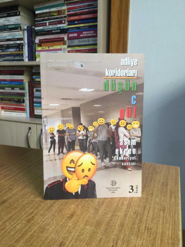 Adliye Koridorları Düşün C Gül - Asım Ekrem