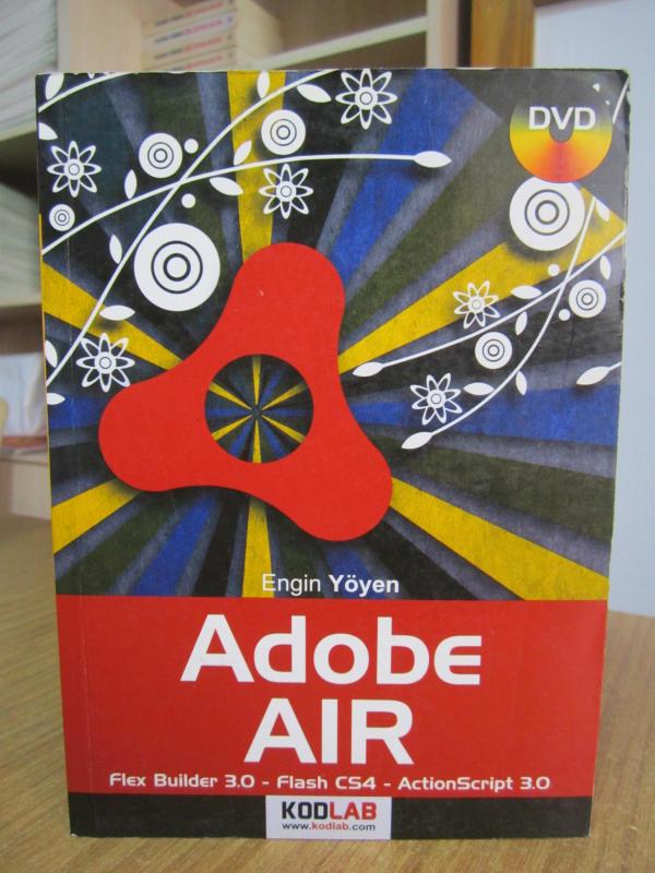 ADOBE AIR KODLAB - Engin Yöyen