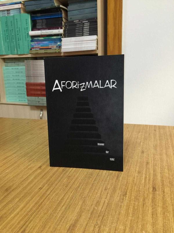 Aforizmalar - Muhammet Uğur Yılmaz