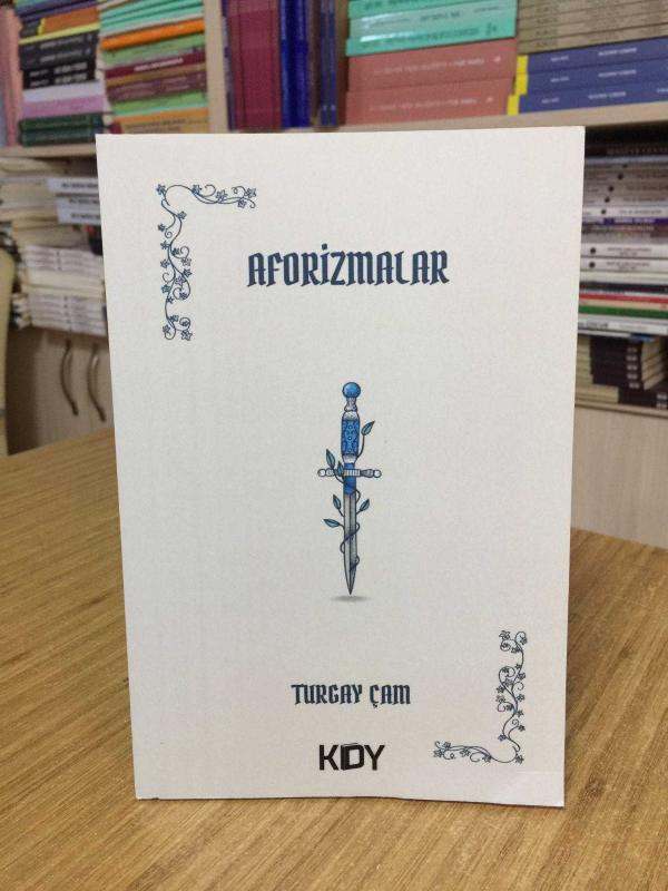 Aforizmalar - Turgay Çam