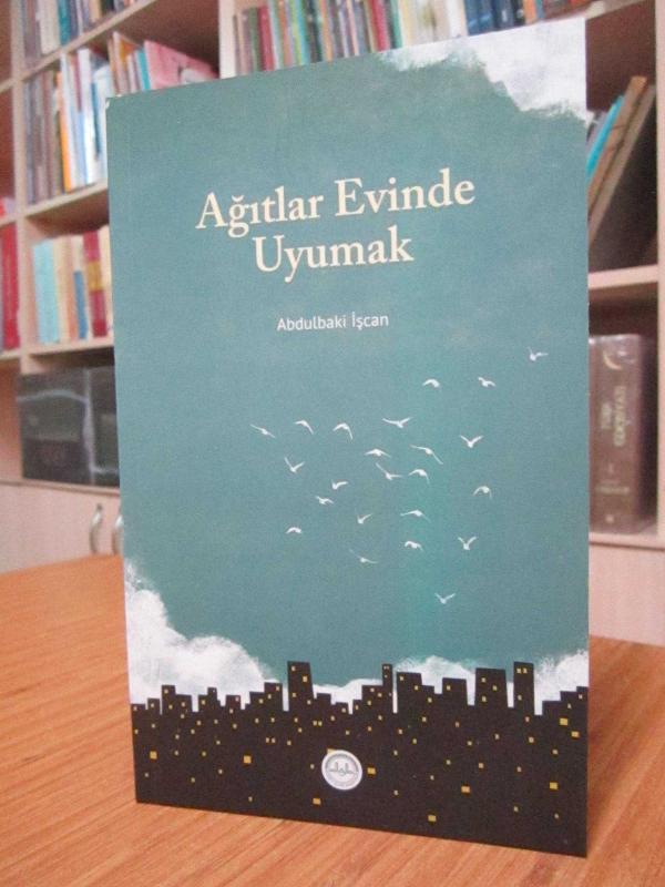 Ağıtlar Evinde Uyumak