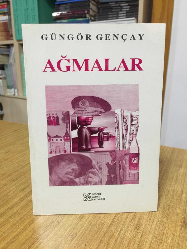 Ağmalar - Güngör Gençay