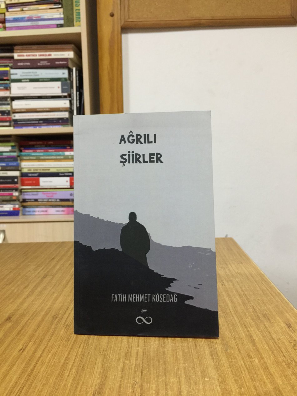 Ağrılı Şiirler - Fatih Mehmet Kösedağ