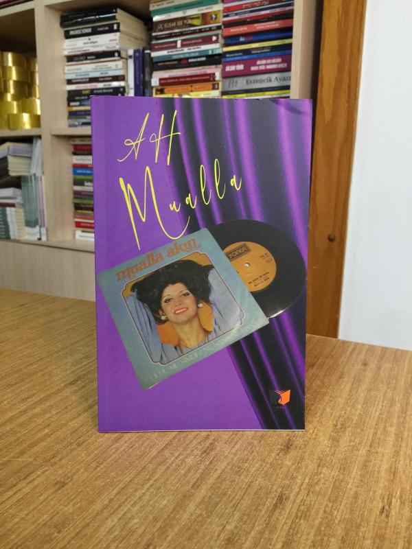 Ah Mualla - Mualla Akın