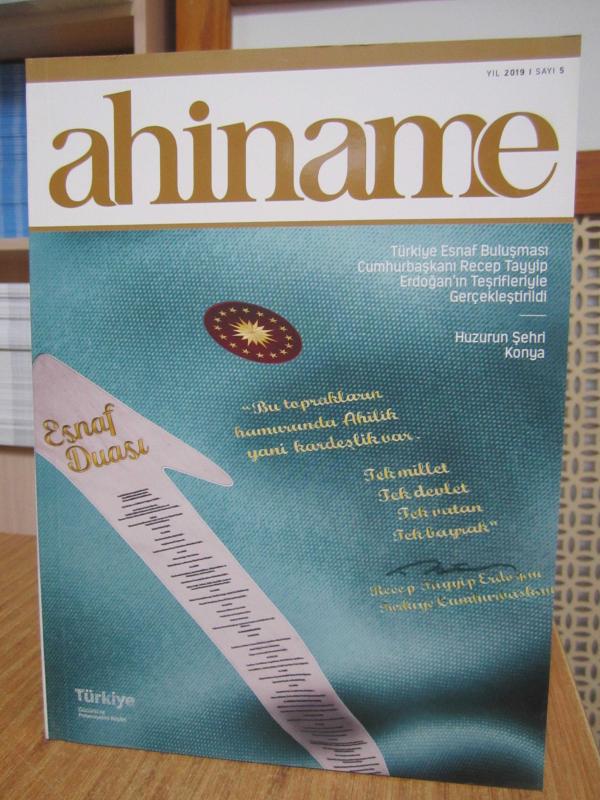 AHİNAME - Sayı 5 - Yıl 2019 - Ticaret Bakanlığı Esnaf, Sanatkarlar ve Kooperatifçilik Genel Müd.
