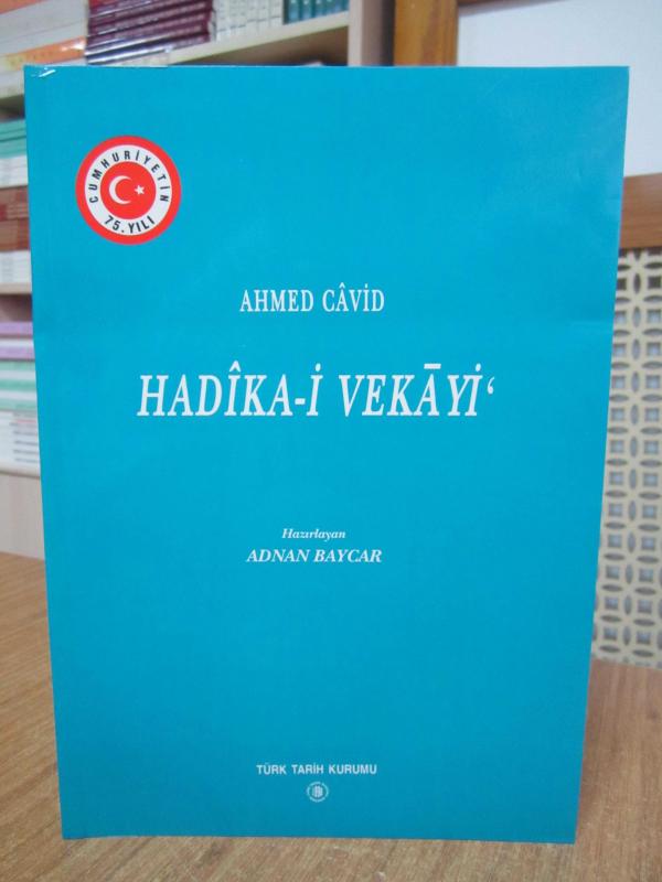 Ahmed Cavid - Hadika-i Vekayi