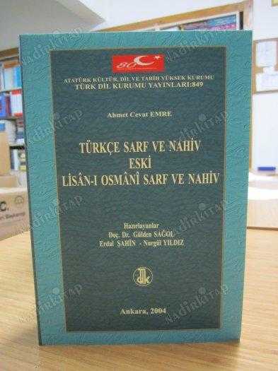 Ahmet Cevat Emre - Türkçe Sarf ve Nahiv Eski Lisan-ı Osmani Sarf ve Nahiv